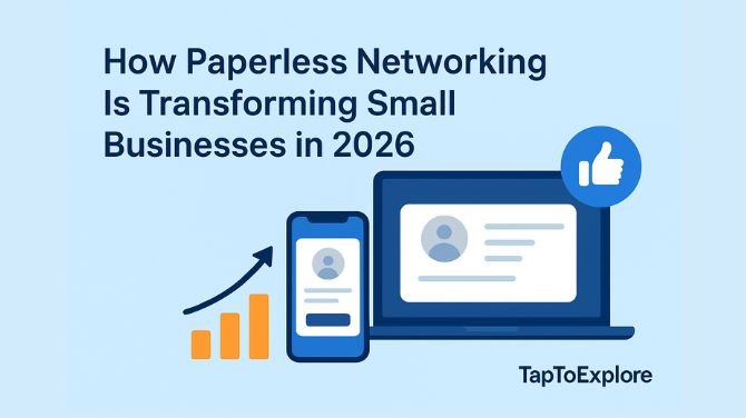 How Paperless Networking Is Transforming Small Businesses in 2026