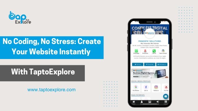 No Coding, No Stress: Create Your Website Instantly with TaptoExplore